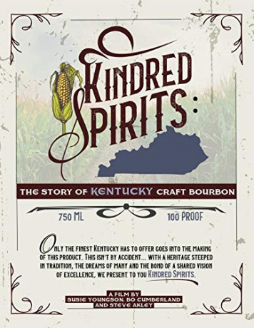 Kindred Spirits: The story of Kentucky Craft Bourbon [Blu-Ray]