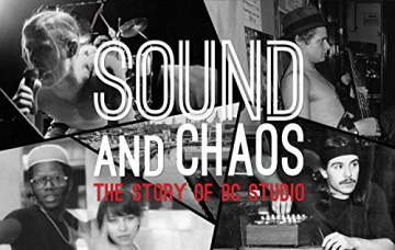 Sound and Chaos: The Story of BC Studio [Blu-Ray]