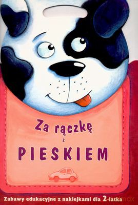 Za rączkę z pieskiem [KSIĄŻKA]