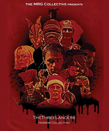 The MRG Collective: The Three Lancers Horror Collection Volume 1 [Blu-Ray]