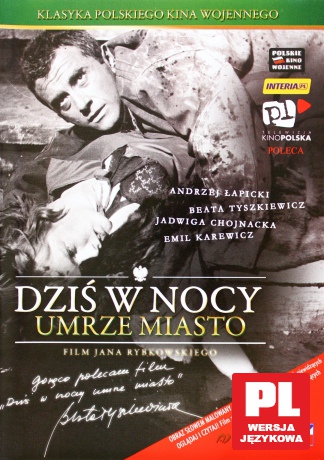 Dziś w nocy umrze miasto [DVD]
