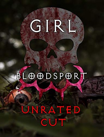 Girl Blood Sport: Unrated Cut [Blu-Ray]