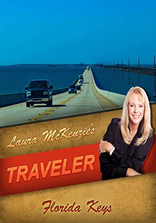 Laura McKenzie's Traveler Florida Keys [Blu-Ray]