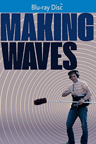 Making Waves: The Art of Cinematic Sound (Robiąc szum, czyli o dźwięku w filmie) [Blu-Ray]