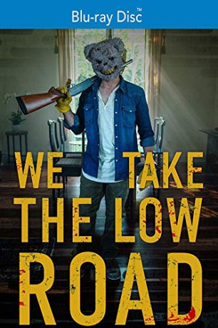 We Take The Low Road [Blu-Ray]