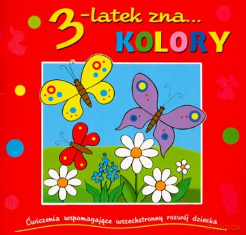 3-latek zna kolory - Dorota Krassowska [KSIĄŻKA]