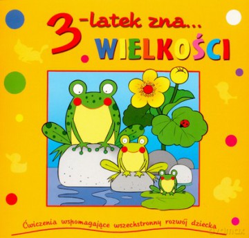 3-latek zna wielkości - Dorota Krassowska [KSIĄŻKA]