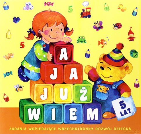 A ja już wiem- 5 lat - Dorota Krassowska [KSIĄŻKA]