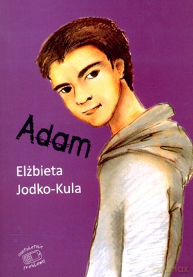 Adam - Elżbieta Jodko-Kula [KSIĄŻKA]
