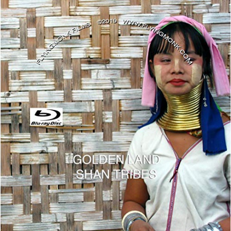 Golden Land-Shan Tribes-HD [Blu-Ray]
