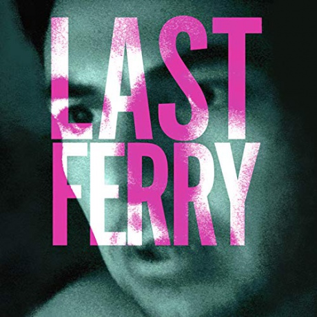 Last Ferry [Blu-Ray]