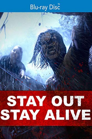 Stay Out Stay Alive [Blu-Ray]