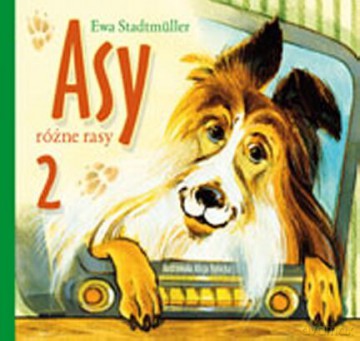 Asy różne rasy 2 - Ewa Stadtmuller [KSIĄŻKA]
