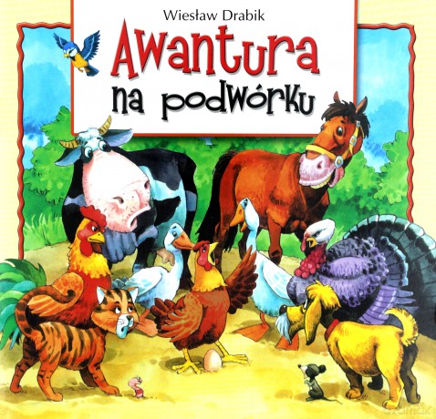 Awantura na podwórku - Wiesław Drabik [KSIĄŻKA]