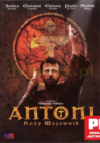 Antoni: Boży Wojownik [DVD]