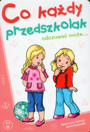 Co każdy przedszkolak odczuwać może... - Dorota Krassowska [KSIĄŻKA]