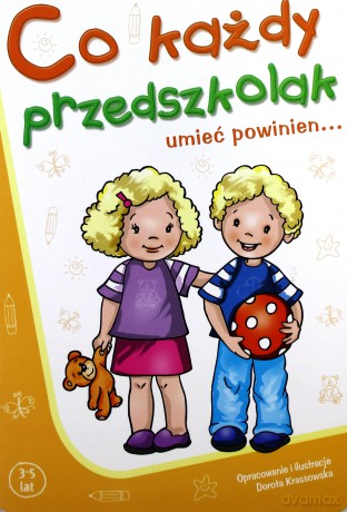 Co każdy przedszkolak umieć powinien... - Dorota Krassowska [KSIĄŻKA]