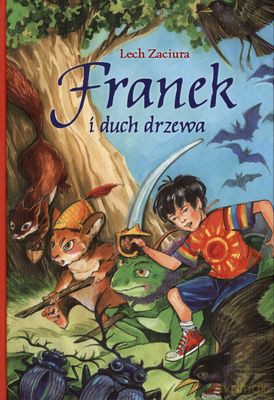 Franek i duch drzewa - Lech Zacióra [KSIĄŻKA]