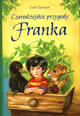 Czarodziejskie przygody Franka - Lech Zaciura [KSIĄŻKA]