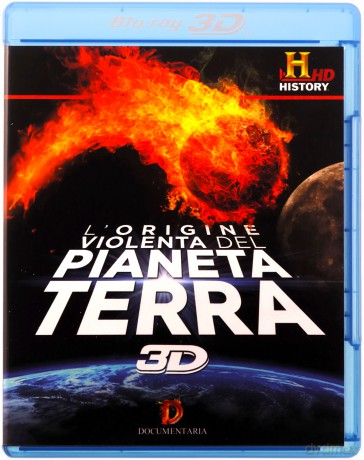 L'Origine Violenta Del Pianeta Terra [Blu-Ray 3D]+[Blu-Ray]