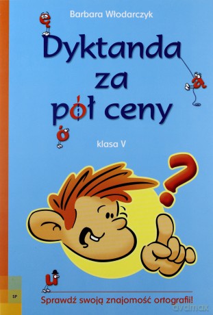 Dyktanda za pół ceny klasa V - Barbara Włodarczyk [KSIĄŻKA]
