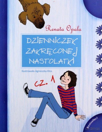 Dzienniczek zakręconej nast. Cz.I - Renata Opala [KSIĄŻKA]