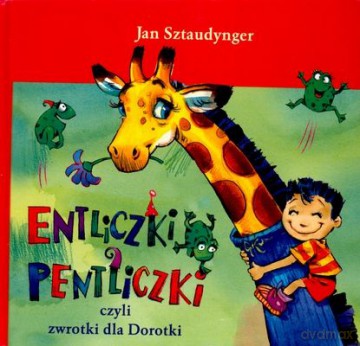 Entliczki-pentliczki - Jan Sztaudynger [KSIĄŻKA]