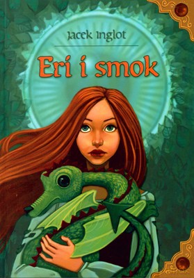 Eri i smok - Jacek Inglot [KSIĄŻKA]