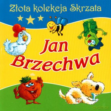 Złota kolekcja - Jan Brzechwa [KSIĄŻKA]