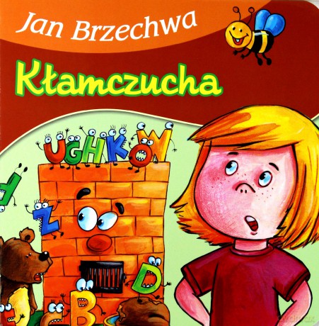 Kłamczucha - Jan Brzechwa [KSIĄŻKA]