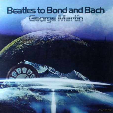 Martin George: Beatles To Bond And Bach [Winyl]