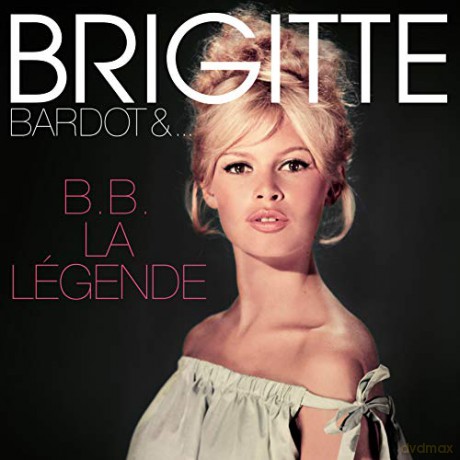 Brigitte Bardot: Brigitte Bardot, B.B. La Legende [Winyl]