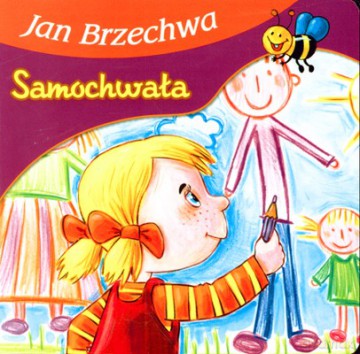 Samochwała - Jan Brzechwa [KSIĄŻKA]
