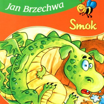 Smok - Jan Brzechwa [KSIĄŻKA]
