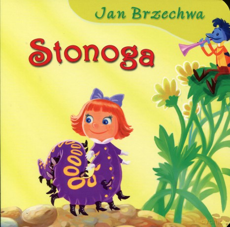 Stonoga - Jan Brzechwa [KSIĄŻKA]