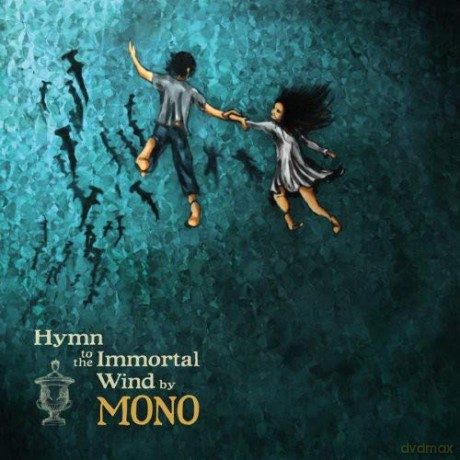 Mono: Hymn To The Immortal Wind [2xWinyl]