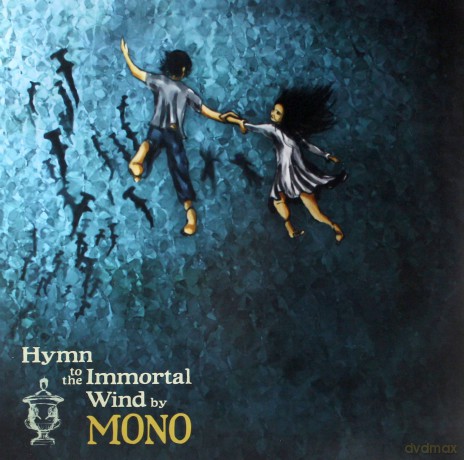 Mono: Hymn To The Immortal Wind [2xWinyl]