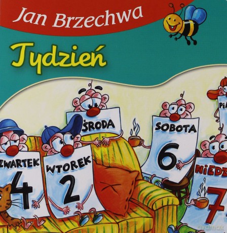 Tydzień - Jan Brzechwa [KSIĄŻKA]