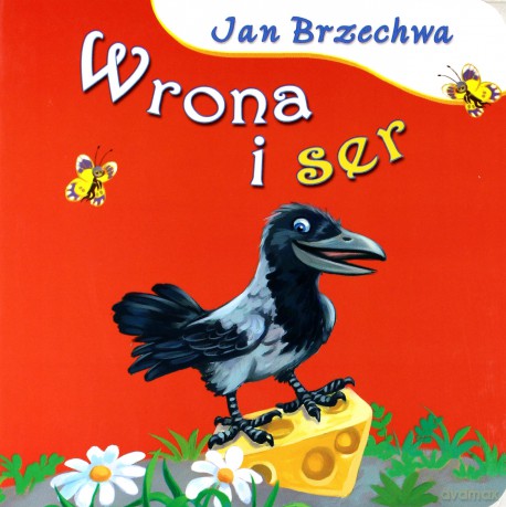 Wrona i ser - Jan Brzechwa [KSIĄŻKA]