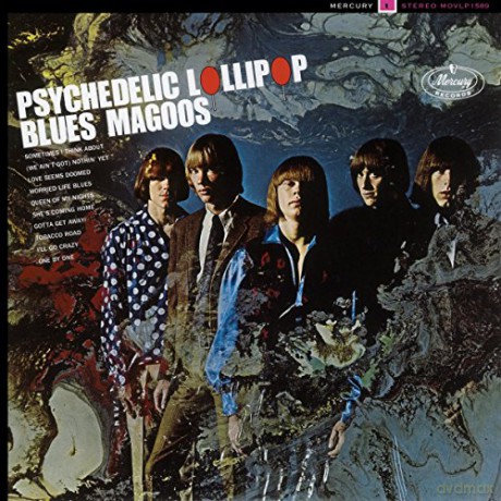 Blues Magoos: Psychedelic Lollipop [Winyl]