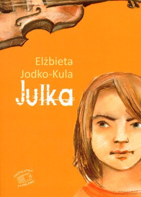 Julka - Elżbieta Jodko-Kula [KSIĄŻKA]