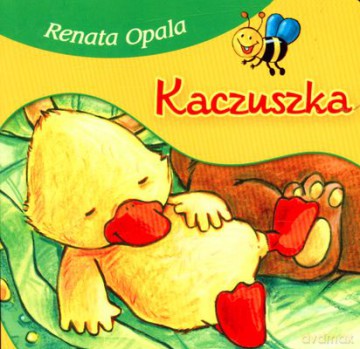Kaczuszka - Renata Opala [KSIĄŻKA]