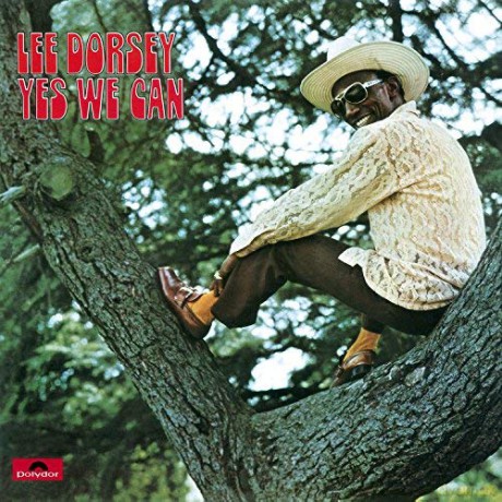 Lee Dorsey: Yes We Can [Winyl]