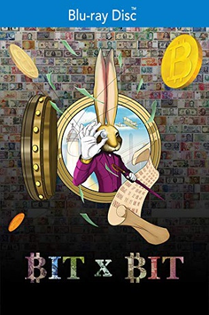 Bit x Bit: In Bitcoin We Trust [Blu-Ray]