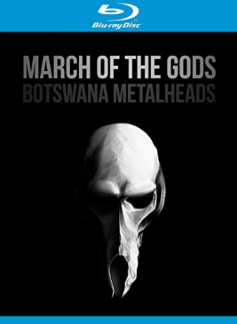 March Of The Gods Botswana Metalheads [Blu-Ray]