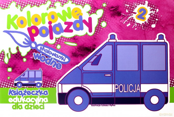 Kolorowe pojazdy 2 - Łukasz Ryłko [KSIĄŻKA]
