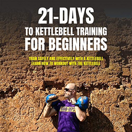 21-Days to Kettlebell Training for Beginners [Blu-Ray]