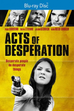 Acts of Desperation [Blu-Ray]