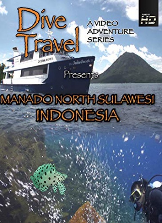 Dive Travel Manado North Sulawesi, Indonesia [Blu-Ray]