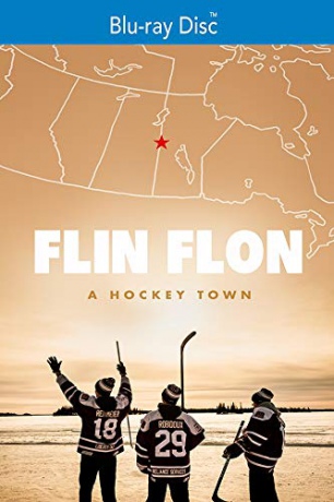 Flin Flon: A Hockey Town [Blu-Ray]
